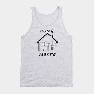 Home Maker Tank Top